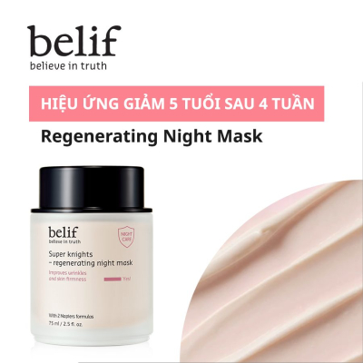 Mặt nạ ngủ tái sinh và chống lão hóa belif Regenerating Mask 75ml