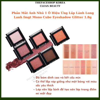 Phấn Mắt Ánh Nhũ 1 Ô Hiệu Ứng Lấp Lánh Long Lanh The Face Shop fmgt Mono Cube Eyeshadow Glitter 1.8g