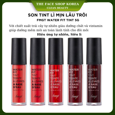 [FMGT] Son Tint Lì THE FACE SHOP Water Fit Lip Tint 5g