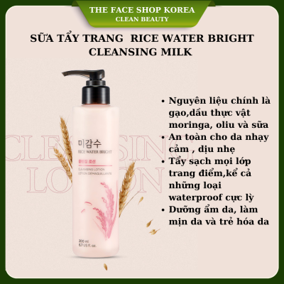 Sữa Tẩy Trang Rice Water Bright Cleansing Milk The Face Shop 200ml