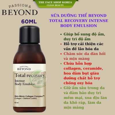 Sữa dưỡng thể cấp ẩm chuyên sâu BEYOND TOTAL RECOVERY INTENSE BODY EMULSION 60ml