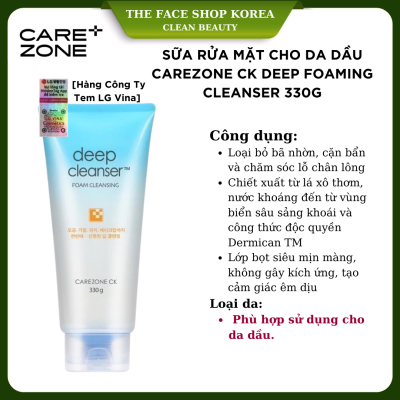 Sữa Rửa Mặt Carezone CK Deep Cleanser Foam Cleansing 330g